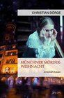 Buchcover MÜNCHNER MÖRDER-WEIHNACHT