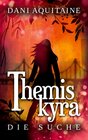 Buchcover Themiskyra - Die Suche