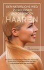Buchcover Der natürliche Weg zu schönen und gesunden Haaren