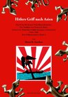 Buchcover Hitlers Griff nach Asien 6