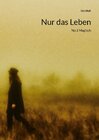 Buchcover Nur das Leben