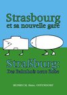 Buchcover Strasbourg et sa nouvelle gare