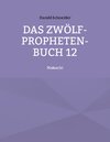 Buchcover Das Zwölf-Propheten-Buch 12