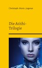 Buchcover Die Atithi-Trilogie
