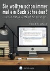 Buchcover Sie wollten schon immer mal ein Buch schreiben?