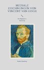 Buchcover Mediale Zeichnungen von Vincent van Gogh