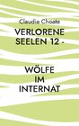 Buchcover Verlorene Seelen 12 - Wölfe im Internat