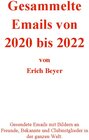 Buchcover Gesammelte Emails von 2020 - 2022