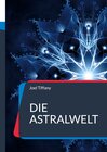Buchcover Die Astralwelt
