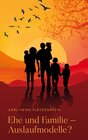 Buchcover EHE UND FAMILIE – AUSLAUFMODELLE?