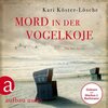 Buchcover Niklas Asmus ermittelt - 2 - Mord in der Vogelkoje - Ein Sylt-Krimi - Kari Köster-Lösche (Hörbuch-Download)