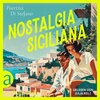 Buchcover Nostalgia Siciliana - Patrizia Di Stefano (Hörbuch-Download)