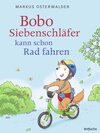 Buchcover Bobo Siebenschläfer kann schon Rad fahren