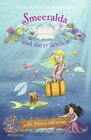 Buchcover Smeeralda und die 17 Wellen: Alle Flossen voll zu tun