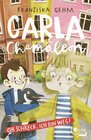 Buchcover Carla Chamäleon: Oh Schreck, ich bin weg!