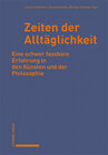 Buchcover Zeiten der Alltäglichkeit