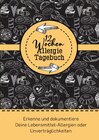 Buchcover 12 Wochen Allergie Tagebuch -Symptom Tagebuch | Ernährungstagebuch