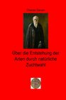 Buchcover Walters illustrierte Philosophiestunde / Über die Entstehung der Arten durch natürliche Zuchtwahl