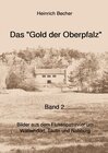 Buchcover Das Gold der Oberpfalz - Band 2