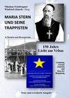Buchcover Maria Stern und seine Trappisten - 150 Jahre Licht am Vrbas