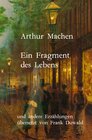 Buchcover Ein Fragment des Lebens und andere Erzählungen