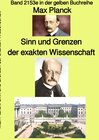 Buchcover gelbe Buchreihe / Sinn und Grenzen der exakten Wissenschaft – Band 2153e in der gelben Buchreihe – bei Jürgen Ruszkowski