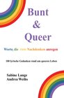 Buchcover Bunt &amp; Queer - Worte, die zum Nachdenken anregen