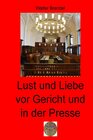 Buchcover Lust und Liebe vor Gericht und in der Presse