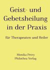 Buchcover Geist- und Gebetsheilung in der Praxis für Therapeuten und Heiler