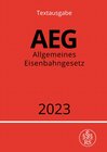 Buchcover Allgemeines Eisenbahngesetz - AEG 2023