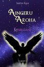 Buchcover Aingeru Aroha / Aingeru Aroha - Engelstanz