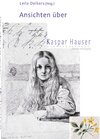 Buchcover Ansichten über Kaspar Hauser