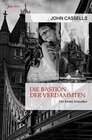 Buchcover Die Bastion der Verdammten