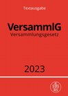 Buchcover Versammlungsgesetz - VersammlG 2023