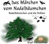 Buchcover Das Märchen vom Nadelbäumchen