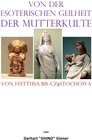 Buchcover von der esoterischen Geilheit der Mutterkulte