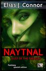 Buchcover Naytnal / Naytnal - Dust of the twilight (spanish version)