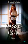 Buchcover Cassie / CASSIE - VIERUNDZWANZIG - ERWACHT!