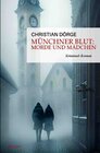 Buchcover Münchner Blut: Morde und Mädchen