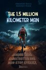 Buchcover The 1,5 Million Kilometer Man