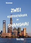 Buchcover Zwei Kofferträger in Shanghai.