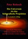 Buchcover Das Universum ist eine holografische Projektion 3. erweiterte Auflage