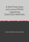 Buchcover A brief Overview and some Pitfalls regarding Statistical Methods