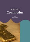 Buchcover Kaiser Commodus