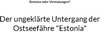 Buchcover Der ungeklärte Untergang der Ostseefähre "Estonia"