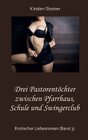 Buchcover Drei Pastorentöchter zwischen Pfarrhaus, Schule und Swingerclub