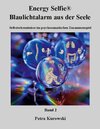 Buchcover Energy Selfie® Blaulicht - Alarm aus der Seele - Band 2