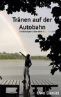 Buchcover Tränen auf der Autobahn