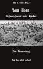 Buchcover Tom Horn. Regierungsscout unter Apachen. Eine Ehrenrettung