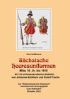 Buchcover Sächsische Heeresuniformen Mitte 16. Jh. bis 1918